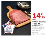 Viande Bovine : steak à griller en promo chez Super U Castres à 14,99 €