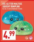 XXL Glitter Maltose Squishy Dumpling Angebote bei Marktkauf Herten für 4,99 €