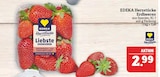 Erdbeeren Angebote von EDEKA Herzstücke bei Marktkauf Schweinfurt für 2,99 €