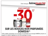 Intermarché La Salvetat-Saint-Gilles - Promo -30% de remise immédiate sur les bougies non parfumées Domédia Promo -30% de remise immédiate sur les bougies non parfumées Domédia à dans le catalogue Intermarché à La Salvetat-Saint-Gilles