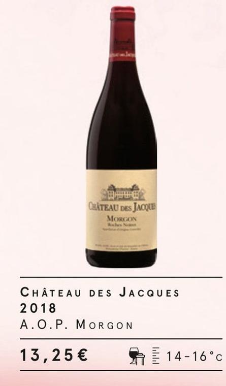 Monoprix Rosny-sous-Bois - CHÂTEAU DES JACQUES 2018 Promo CHÂTEAU DES JACQUES 2018 dans le catalogue Monoprix La cave insolite. à Rosny-sous-Bois