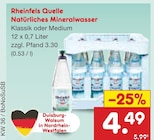 Natürliches Mineralwasser im Angebot bei Netto Marken-Discount in Dinslaken Natürliches Mineralwasser Angebote von Rheinfels Quelle bei Netto Marken-Discount Dinslaken für 4,49 €