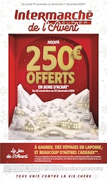 Prospectus Intermarché, "JUSQU'À 250€ OFFERTS EN BONS D'ACHAT",  pages, 19/11/2024 - 01/12/2024