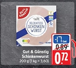 EDEKA - Schinkenwurst Angebot im Prospekt Schinkenwurst bei EDEKA im Prospekt "" für 0,72 €