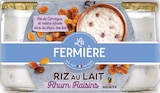 Riz au lait rhum raisins - LA FERMIÈRE - Intermarché Super à Nice Riz au lait rhum raisins - LA FERMIÈRE en promo chez Intermarché Super Nice à 1,77 €