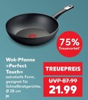 Wok-Pfanne »Perfect Touch« im Angebot bei Kaufland in Jena Wok-Pfanne »Perfect Touch« Angebote bei Kaufland Jena für 21,99 €