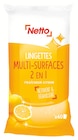 Netto Machecoul - Promo Lingettes multi-surfaces 2 en 1 fraîcheur citron x40 Promo Lingettes multi-surfaces 2 en 1 fraîcheur citron x40 à 1,26 € dans le catalogue Netto à Machecoul