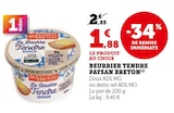 Beurrier tendre - Paysan Breton - Super U à Bourges Beurrier tendre - Paysan Breton en promo chez Super U Bourges à 1,88 €