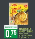 Guten Appetit Suppe im Angebot bei Marktkauf in Iserlohn Guten Appetit Suppe Angebote von Maggi bei Marktkauf Iserlohn für 0,75 €