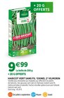 Promo Haricot vert sans fil 'oxinel 2' à 9,99 € dans le catalogue Jardineries du terroir à Saint-Julien-en-Genevois