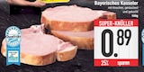 Bayerisches Kasseler von  im aktuellen EDEKA Prospekt für 0,89 €