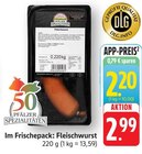 E center Kronau - Fleischwurst Angebot im Prospekt Fleischwurst bei E center im Kronau Prospekt für 2,20 €