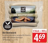 Die Bratwurst bei famila Nordost im Ludwigslust Prospekt für 4,69 €