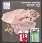 Putenschnitzel, -brustbraten, -gulasch oder -steaks bei EDEKA im Marktheidenfeld Prospekt für 1,11 €