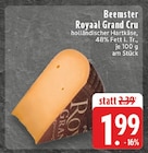 Royaal Grand Cru bei EDEKA im Bornheim Prospekt für 1,99 €