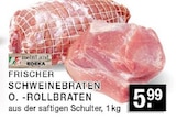 Frischer Schweinebraten o. Rollbraten bei EDEKA im Gladbeck Prospekt für 5,99 €