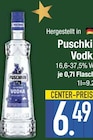 Vodka im Angebot bei EDEKA in Straubing Vodka Angebote von Puschkin bei EDEKA Straubing für 6,49 €