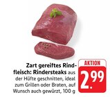 Aktuelle Rindfleisch Angebote bei E center in Heilbronn Aktuelles Zart gereiftes Rindfleisch: Rindersteaks Angebot bei E center in Heilbronn ab 2,99 €