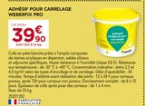 Gedimat Saint-Ouen-l'Aumône - Promo Adhésif pour carrelage Weberfix pro Promo Adhésif pour carrelage Weberfix pro à 39,90 € dans le catalogue Gedimat à Saint-Ouen-l'Aumône