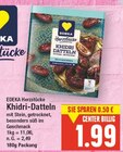 Khidri-Datteln von EDEKA Herzstücke im aktuellen E center Prospekt