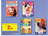 Vacances de Fevrier - Hachette JD dans le catalogue Intermarché Hyper