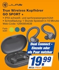 True Wireless Kopfhörer GO SPORT + bei expert im Großkoschen Prospekt für 19,99 €