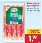 Rohschinkenspezialitäten im Angebot bei Netto Marken-Discount in Worms Rohschinkenspezialitäten Angebote von Weiss bei Netto Marken-Discount Worms für 1,19 €