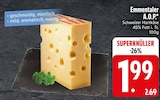 Emmentaler A.O.P. von  im aktuellen EDEKA Prospekt für 1,99 €
