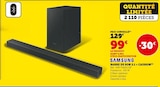 Barre de son 2.1 + caisson - Samsung en promo à 99,00 € chez Hyper U Barre de son 2.1 + caisson - Samsung dans le catalogue Hyper U
