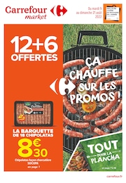 Carrefour Market Catalogue "Ça chauffe sur les promos !", 44 pages, Villejust,  09/08/2022 - 21/08/2022