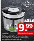 Multischneider „Turbo“ im Segmüller Prospekt Multischneider „Turbo“ von Küchenprofi im aktuellen Segmüller Prospekt für 9,99 €