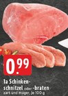 1a Schinkenschnitzel Angebote bei E center Borken für 0,99 €
