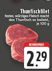 Thunfischfilet bei EDEKA im Bönen Prospekt für 2,29 €