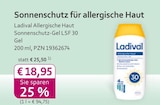 Allergische Haut Sonnenschutz-Gel LSF 30 bei mea - meine apotheke im Prospekt "" für 18,95 €