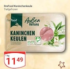 Kaninchenkeule Angebote von BreFood bei GLOBUS Wiesbaden für 11,49 €