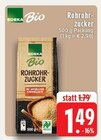 Rohrrohr-zucker im Angebot bei EDEKA in Mönchengladbach Rohrrohr-zucker Angebote von EDEKA Bio bei EDEKA Mönchengladbach für 1,49 €