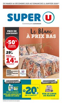 Prospectus Super U en cours, "Super U", page 1 sur 18