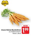 Unsere Heimat Bundmöhren im Angebot bei EDEKA in Ravensburg Unsere Heimat Bundmöhren Angebote bei EDEKA Ravensburg für 1,99 €