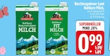 Haltbare Berg und Alpen Milch im EDEKA Prospekt Haltbare Berg und Alpen Milch von Berchtesgadener Land im aktuellen EDEKA Prospekt für 0,99 €