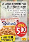 Ristorante Pizza im Angebot bei EDEKA in Dinslaken Ristorante Pizza Angebote von Dr. Oetker bei EDEKA Dinslaken für 5,00 €