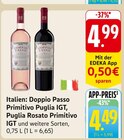 EDEKA Mahlberg - Primitivo Puglia IGT, Puglia Rosato Primitivo IGT Angebot im Prospekt Primitivo Puglia IGT, Puglia Rosato Primitivo IGT bei EDEKA im Mahlberg Prospekt für 4,49 €