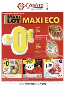 Prospectus Casino Supermarchés en cours, "MAXI LOT, MAXI ECO",28 pages