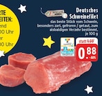 EDEKA Kempen - Deutsches Schweinefilet Angebot im Prospekt Deutsches Schweinefilet bei EDEKA im Kempen Prospekt für 0,88 €