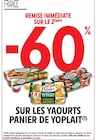 -60% de remise immédiate sur le 2ème sur les yaourts PANIER DE YOPLAIT à Intermarché Super dans Madière -60% de remise immédiate sur le 2ème sur les yaourts PANIER DE YOPLAIT à Intermarché Super dans Madière