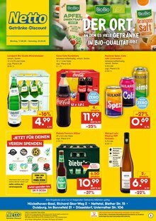 Coca Cola im aktuellen Netto Marken-Discount Prospekt (Nettetal) Coca Cola im Netto Marken-Discount Prospekt "DER ORT, AN DEM DU IMMER AUSGEZEICHNETE PREISE FINDEST." mit 2 Seiten (Nettetal)