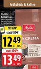 Aktuelles BellaCrema Angebot bei EDEKA in Mönchengladbach ab 12,49 €