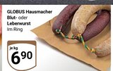 Hausmacher Blutwurst Angebote von Globus bei GLOBUS Saarbrücken für 6,90 €