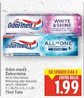 Zahncreme von Odol-med3 für 1,99 € bei E center im Angebot Zahncreme von Odol-med3 im aktuellen E center Prospekt