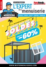 Catalogue Mister Menuiserie à Marseille, avec 7 pages Prospectus Mister Menuiserie à Marseille, "Mieux que les Soldes – jusqu’à -60%", 7 pages, 30/06/2021 - 27/07/2021