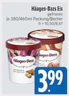 Eis Angebote von Häagen-Dazs bei EDEKA Dachau für 3,99 €